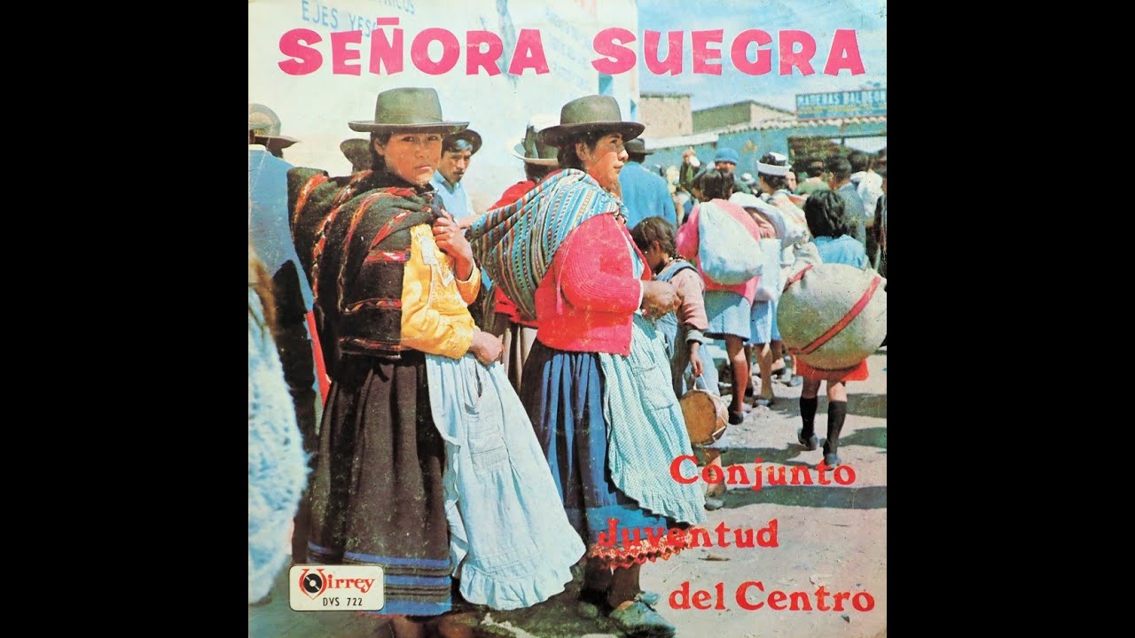 CONJUNTO JUVENTUD DEL CENTRO  - Señora Suegra (Año desconocido)