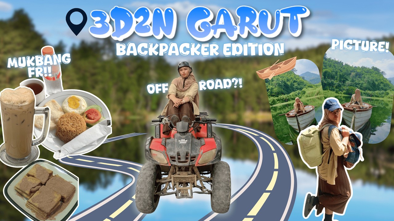 VLOG #8 ^•^!  || 3D2N in Garut : Backpacker Edition🍖📍