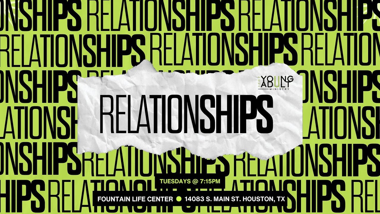 Relationships Week 1 | YAM Bible Study 09-24-24