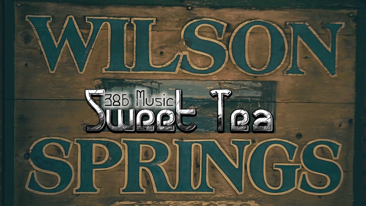 Sweet Tea (Official Music Video)