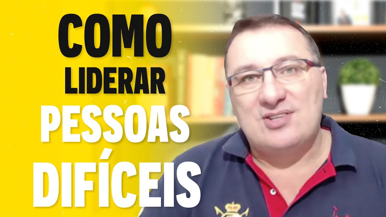 Como Liderar Pessoas Difíceis