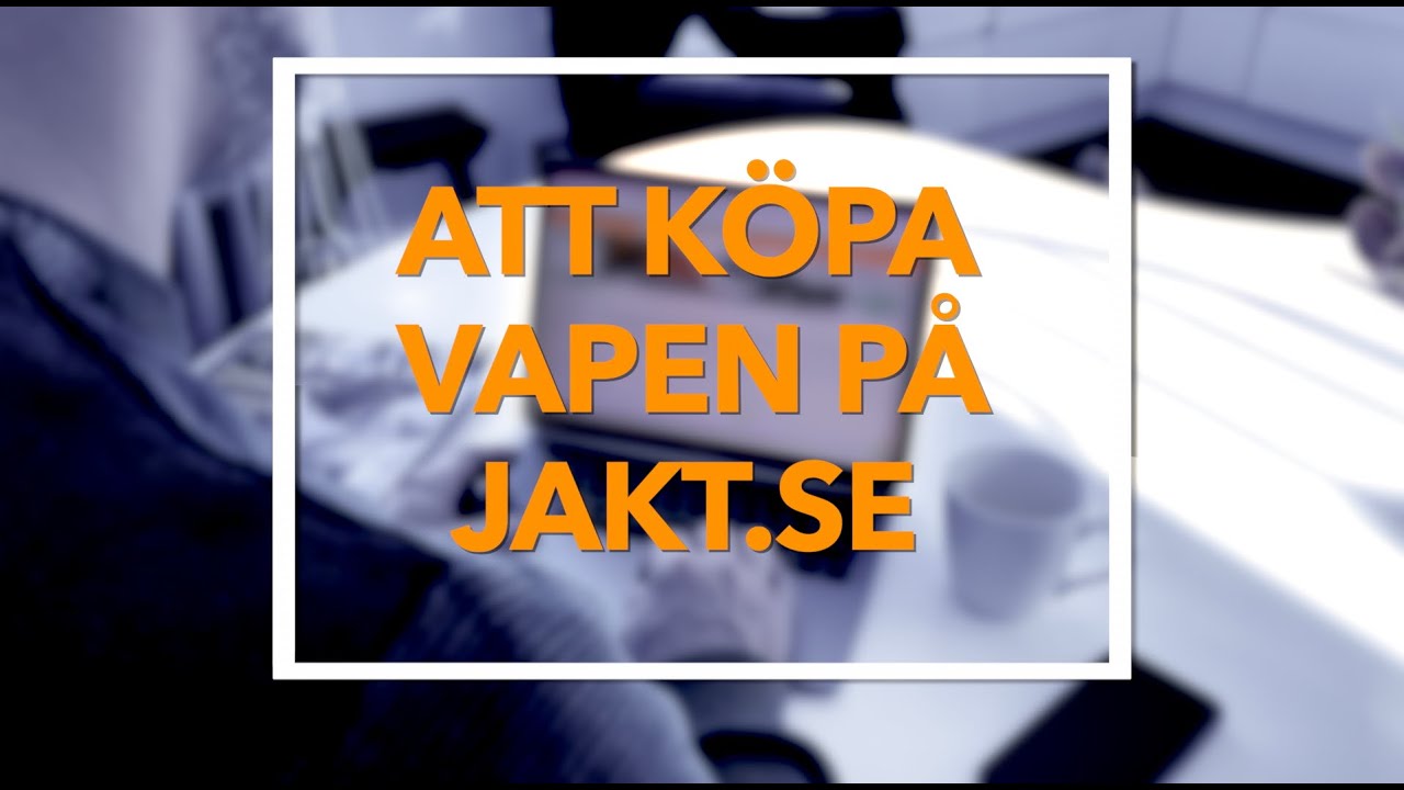 Hur man köper vapen på jakt.se