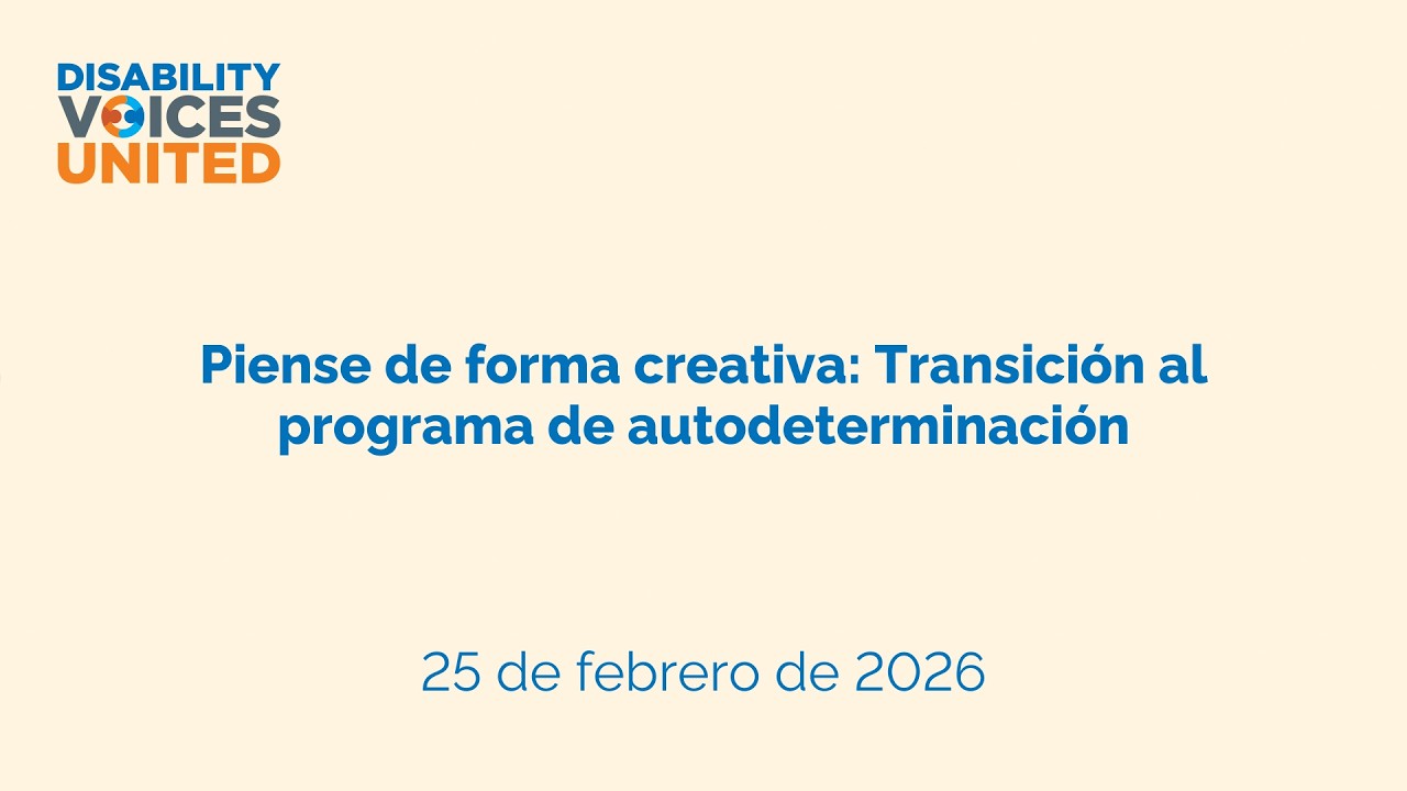 Piense de forma creativa: Transición al programa de autodeterminación