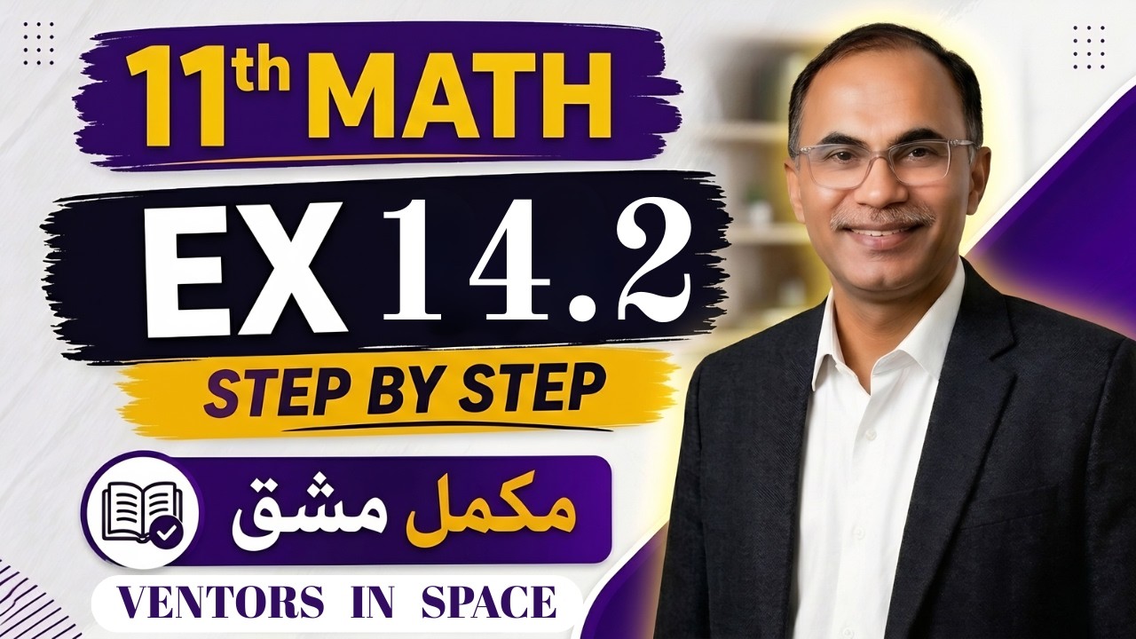 Exercise 14.2 Chapter 14 || 11Th Class Math New Book 2025 PCTB || Vectors In Space