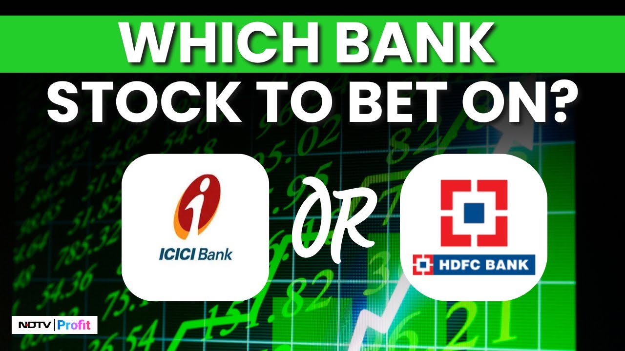 ICICI Bank Vs HDFC Bank: Which Stock To Buy Post Q1 Results? | NDTV Profit