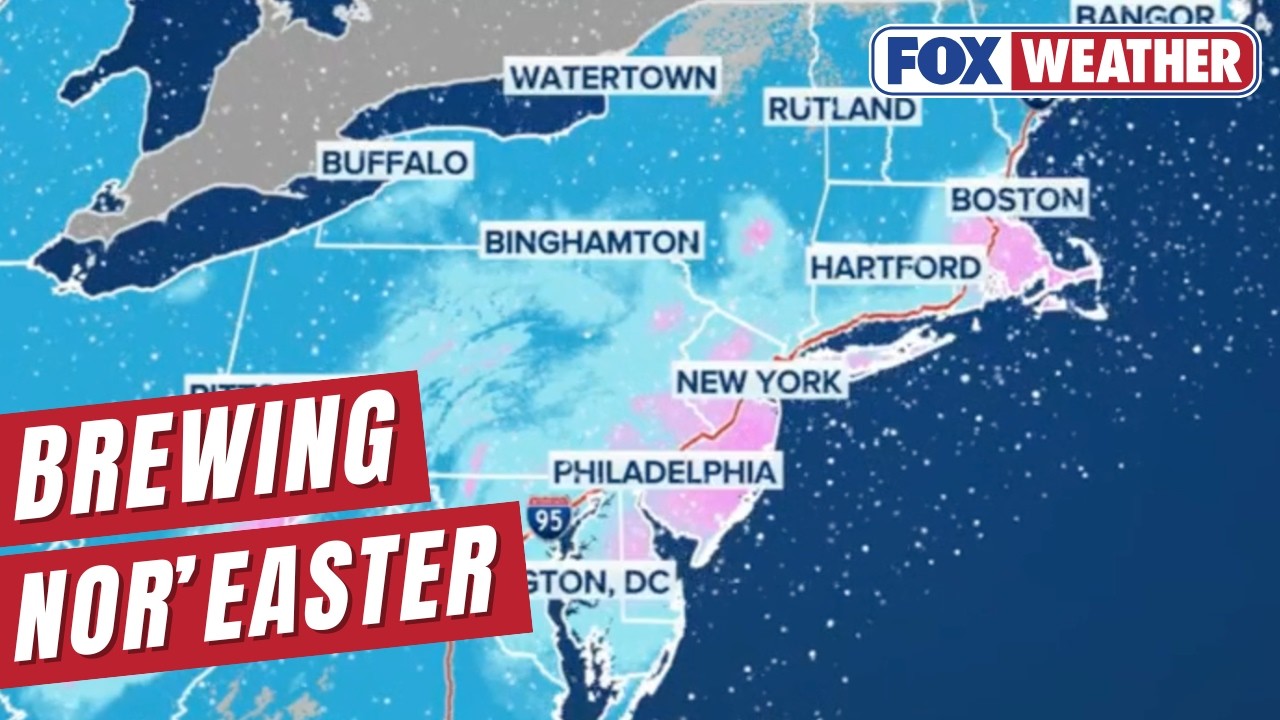 Brewing Nor'easter Takes Aim At I-95 Corridor With Potential For Heavy Snow, Vicious Winds