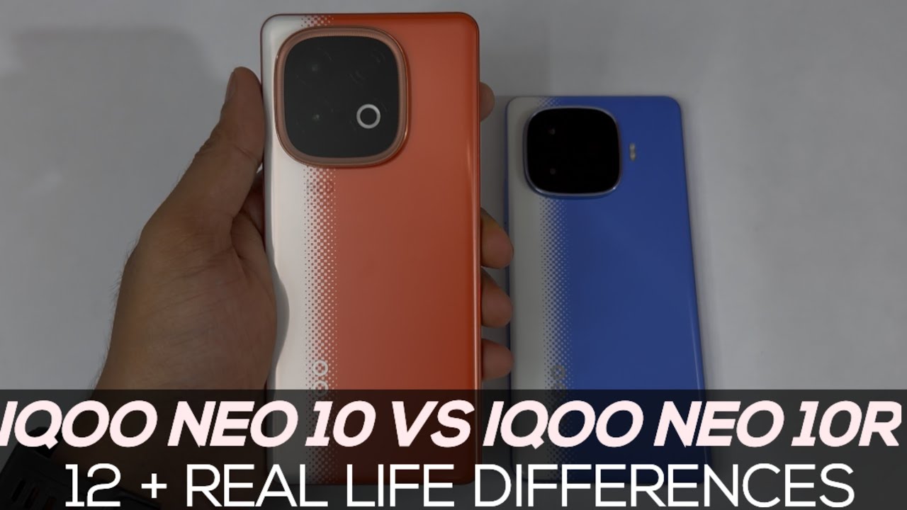 Iqoo Neo 10 Vs Iqoo Neo 10R Comparison