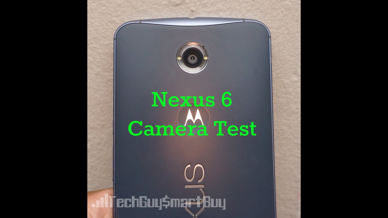 Nexus 6 Camera Test