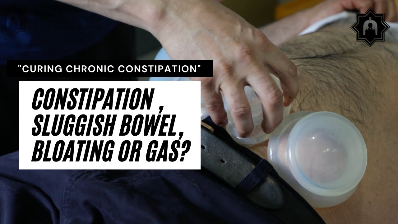 Constipation , Slow Sluggish Bowel, Bloating or Gas? - CUPPING THERAPY!