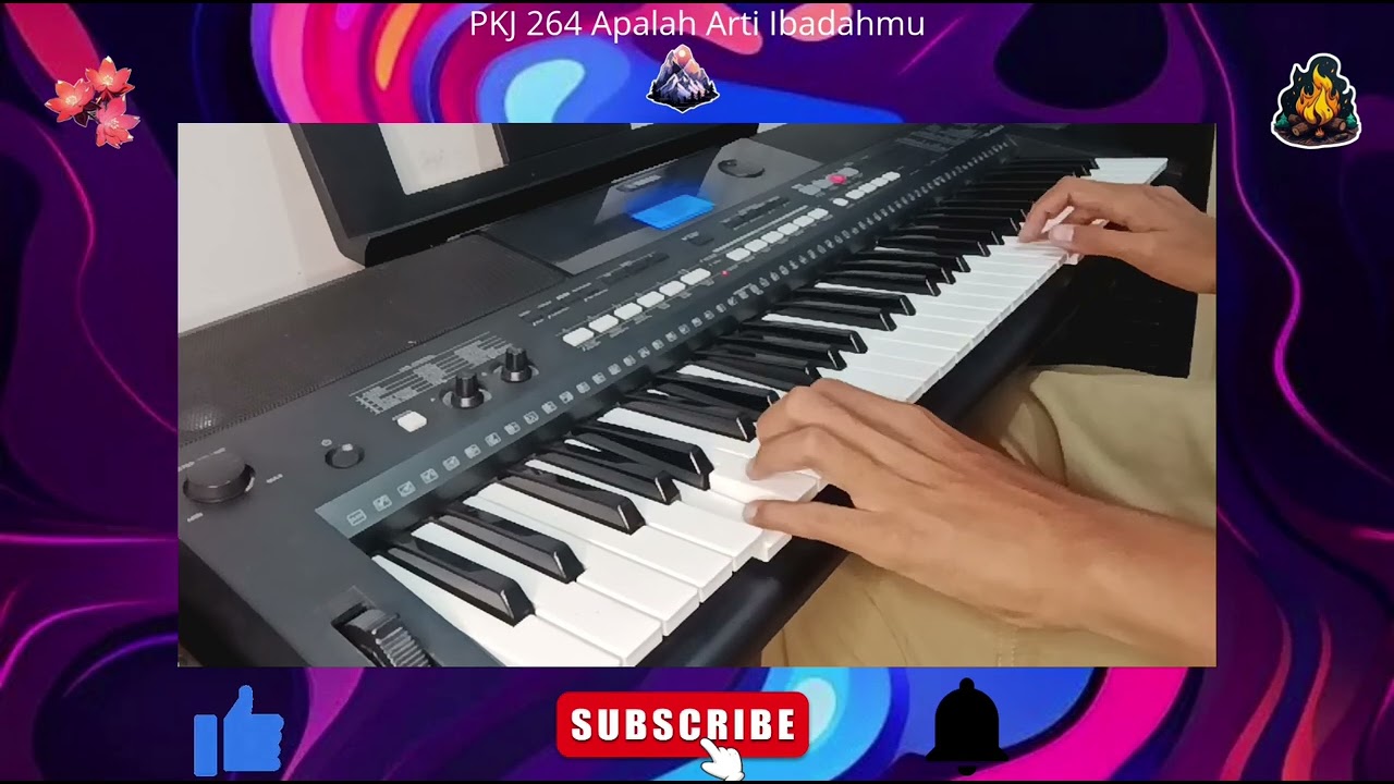 PKJ 264 Apalah Arti Ibadahmu #pelengkapkidungjemaat #keyboard 
