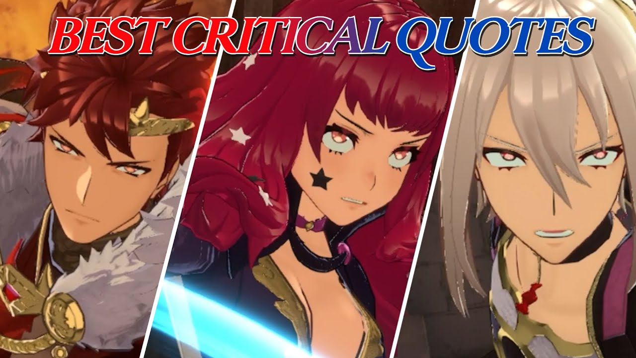 Best Critical Hit Quotes - Fire Emblem Engage