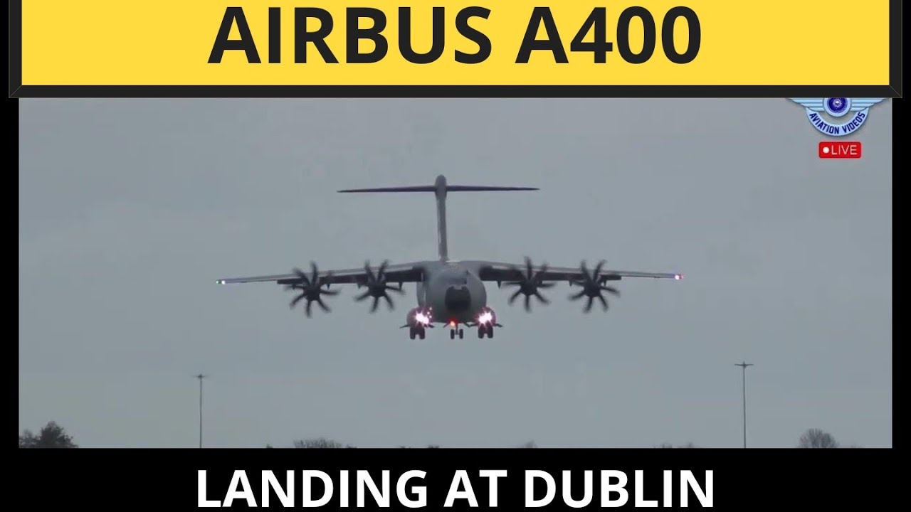 Airbus A400 Atlas Crosswind Arrival - Dublin Airport 20/11/2023 - Air Defenders 2023