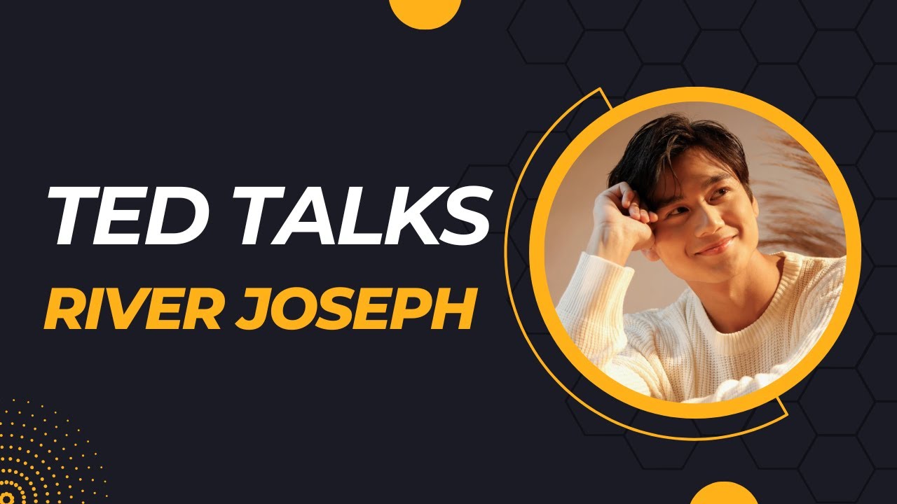 TED Talks to PBB Celebrity Collab housemate RIVER JOSEPH
