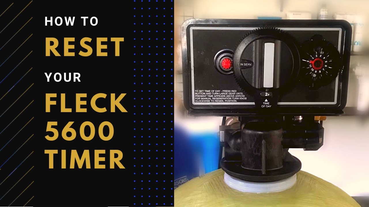 How to reset a Fleck 5600 (F5600) Water Softener Timer