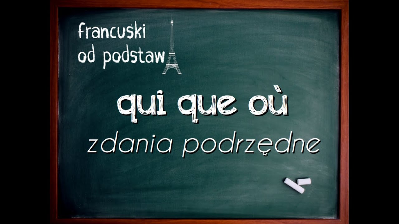 francuski - QUI QUE OÙ - 