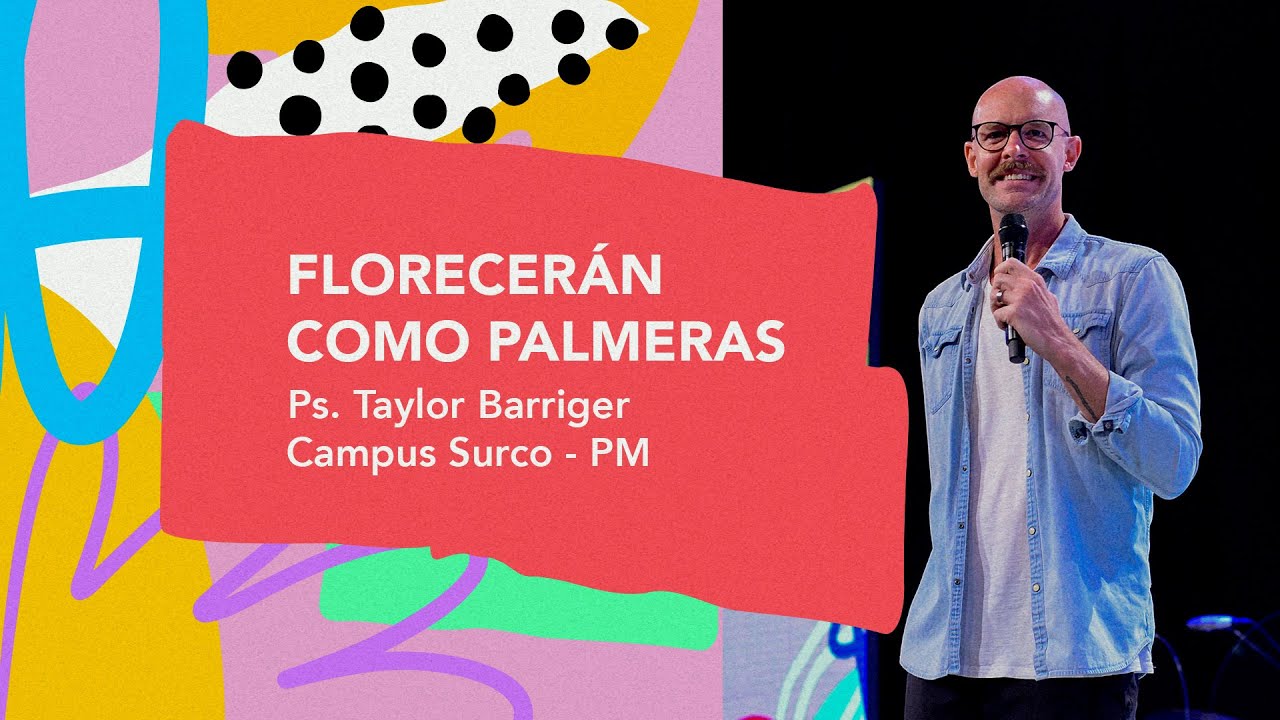 12.01.25 | Taylor Barriger | Florecerán como palmeras | Campus Surco & Online Noches cdv