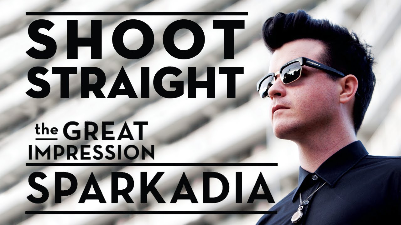 Sparkadia - Shoot Straight