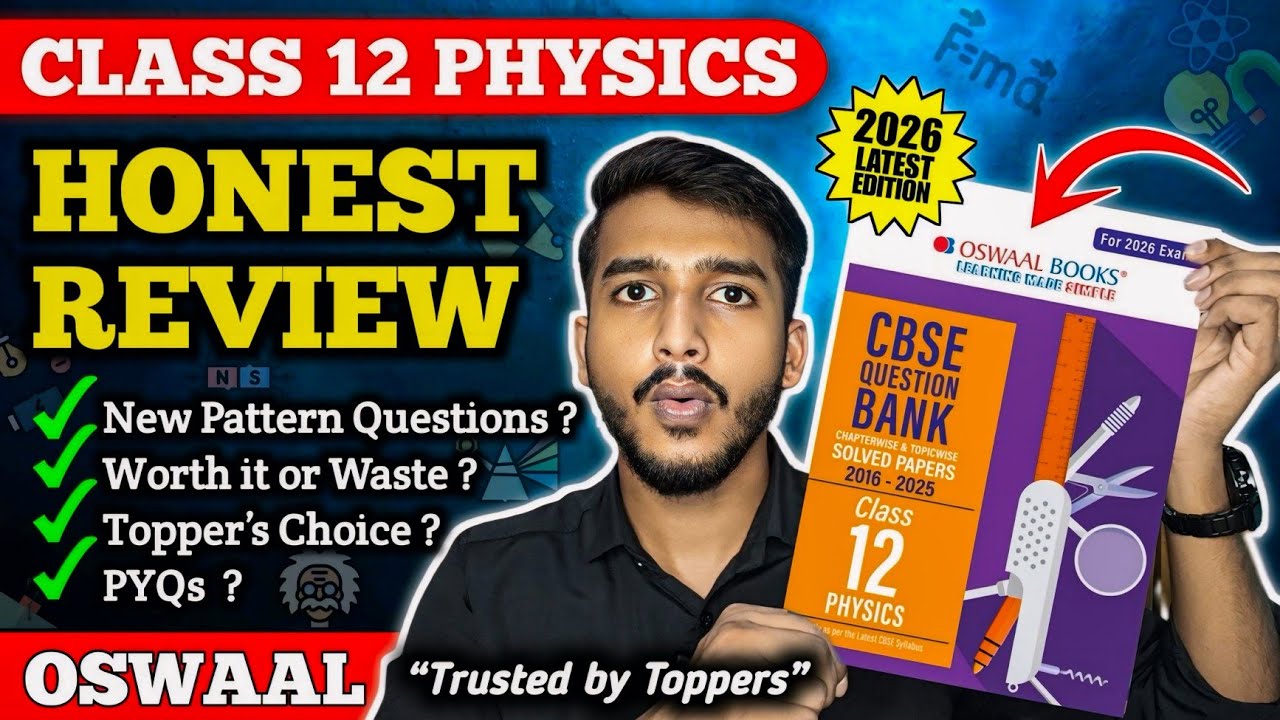 Oswaal Question Bank Class 12 Physics 2025-26 🔥 | Best Question Bank For Class 12 CBSE Board 2026