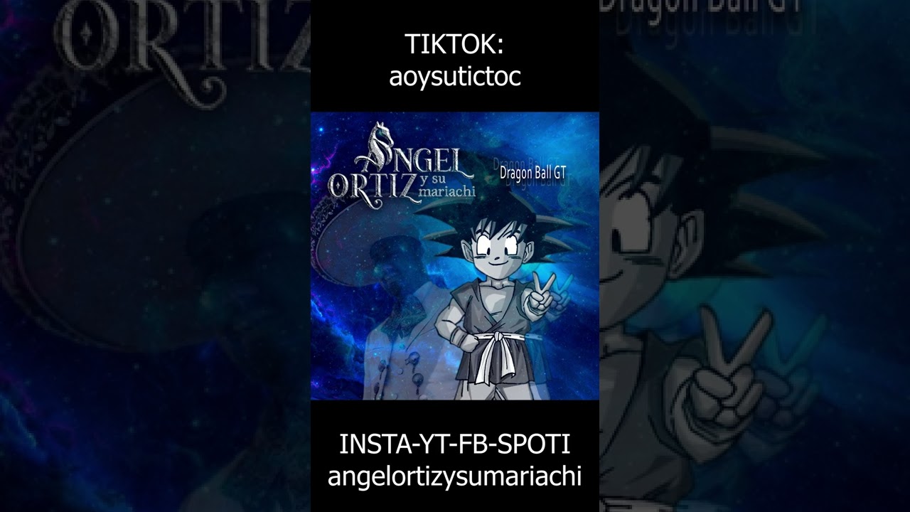 Mi Corazón Encantado - Dragon Ball GT (Opening Español Latino) - Ángel Ortiz y su Mariachi