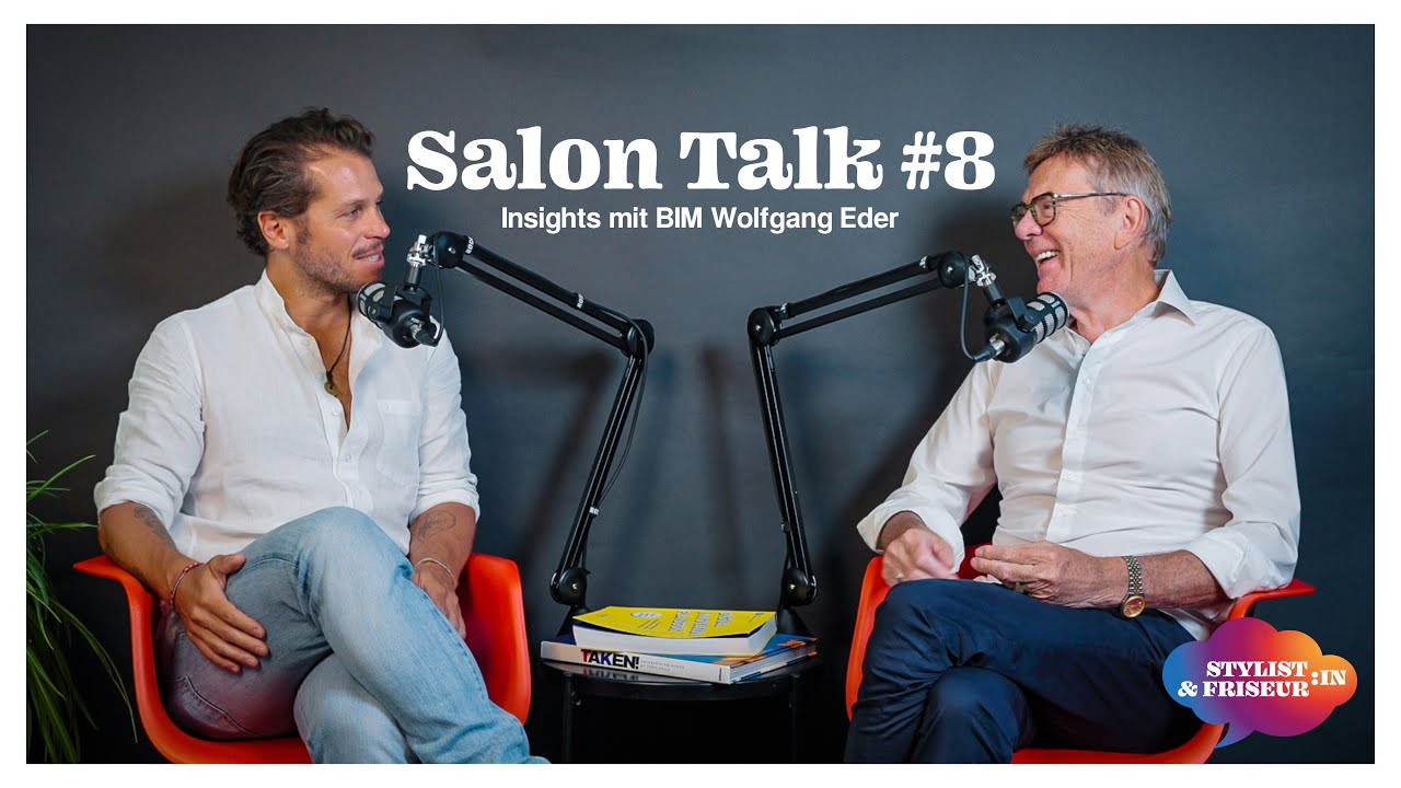 Salon Talk #8 – Haarmania-Countdown, Steuerfragen & Sommertrends mit Wolfgang Eder