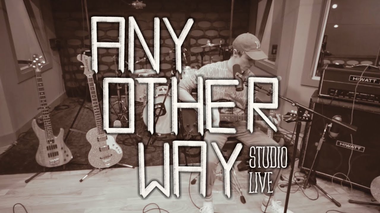 Any Other Way - Studio Live