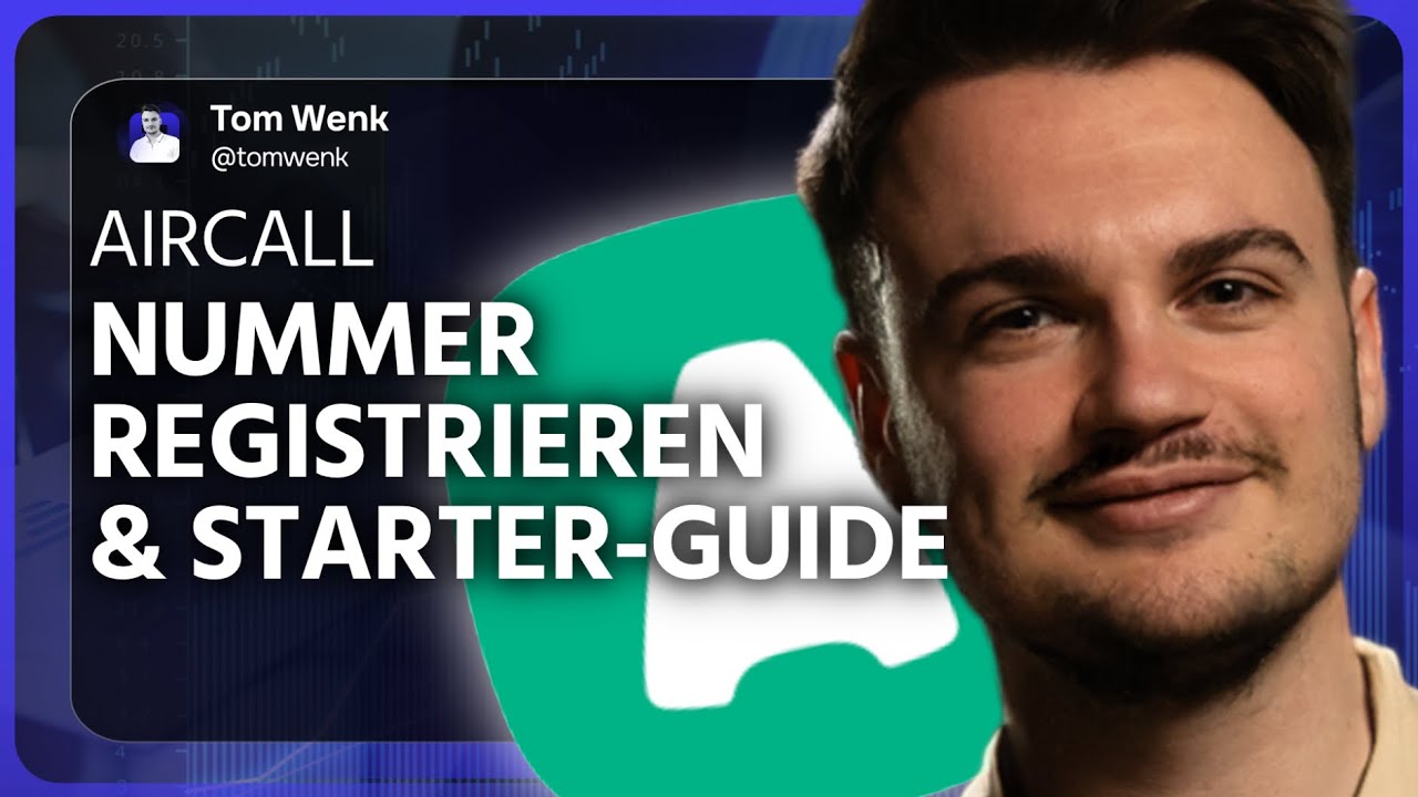 AIRCALL Beginner Tutorial 2025 - Deutsch - Account & Telefonnummer registrieren