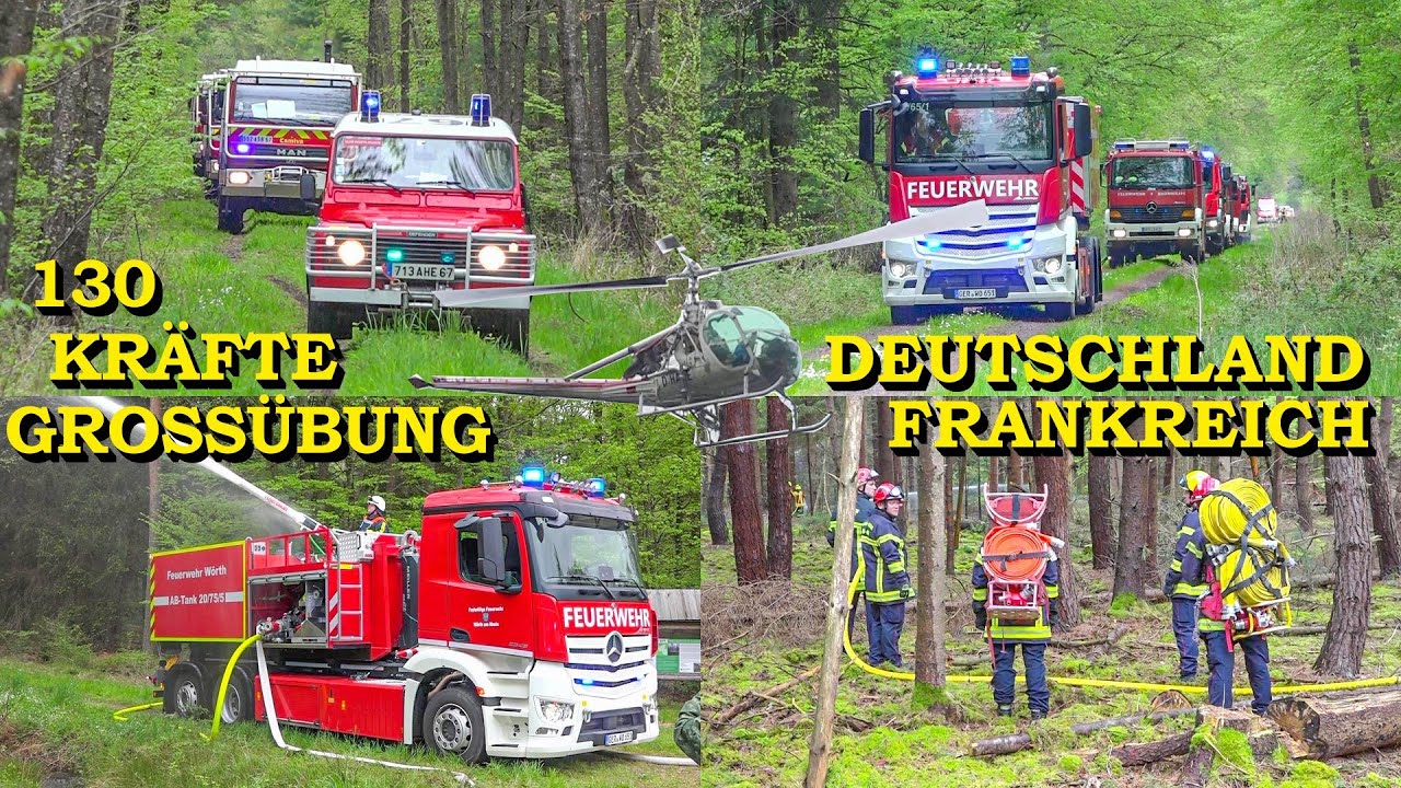 [FEUERWEHREN AUS DEUTSCHLAND & FRANKREICH] 130 KRÄFTE | WALDBRANDÜBUNG | HUBSCHRAUBER | GERMERSHEIM