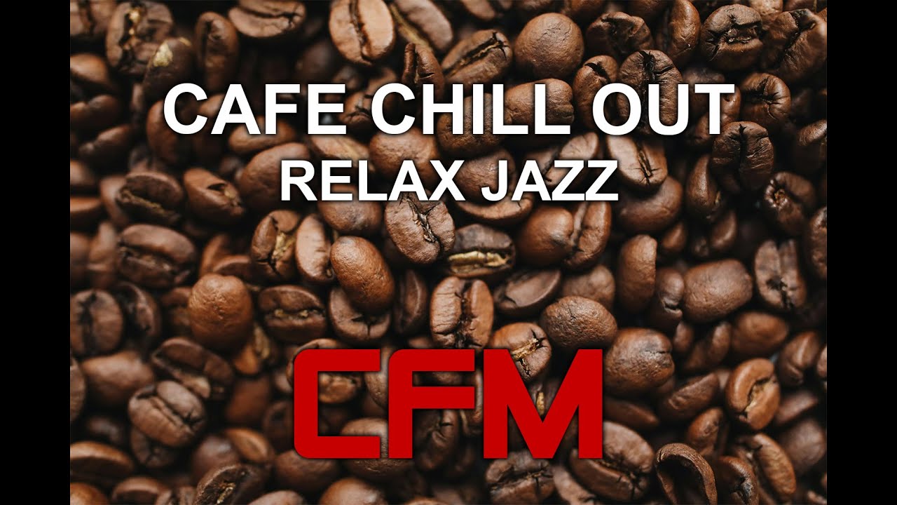 CFM: Jazz Chill out at Cafe | CopyrightFreeMusic