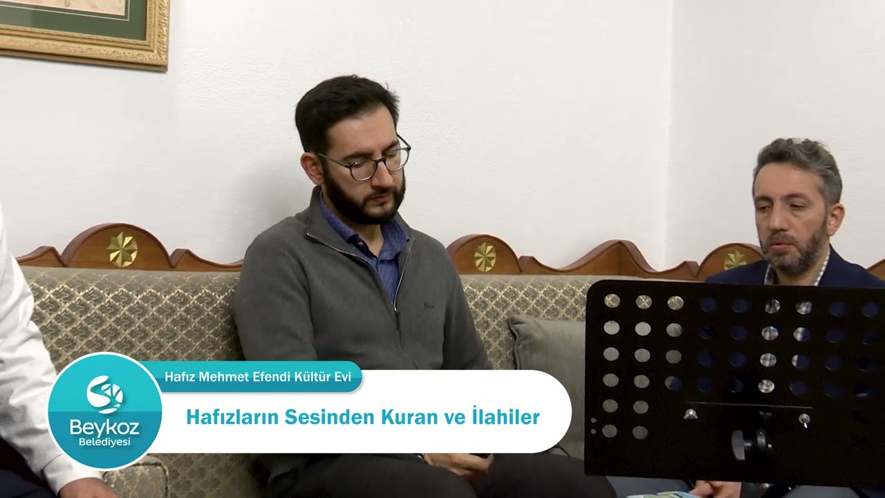 BEYKOZ BELEDİYESİ HAFIZLARIN SESİNDEN KUR'AN VE İLAHİLER