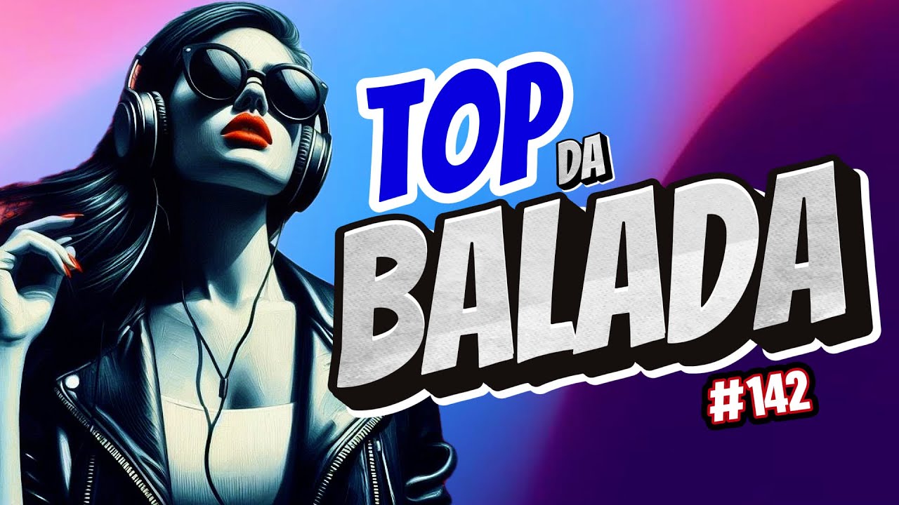 AS TOP DA BALADA #142    DEZEMBRO 2024 -   Brazilian Dance Floor