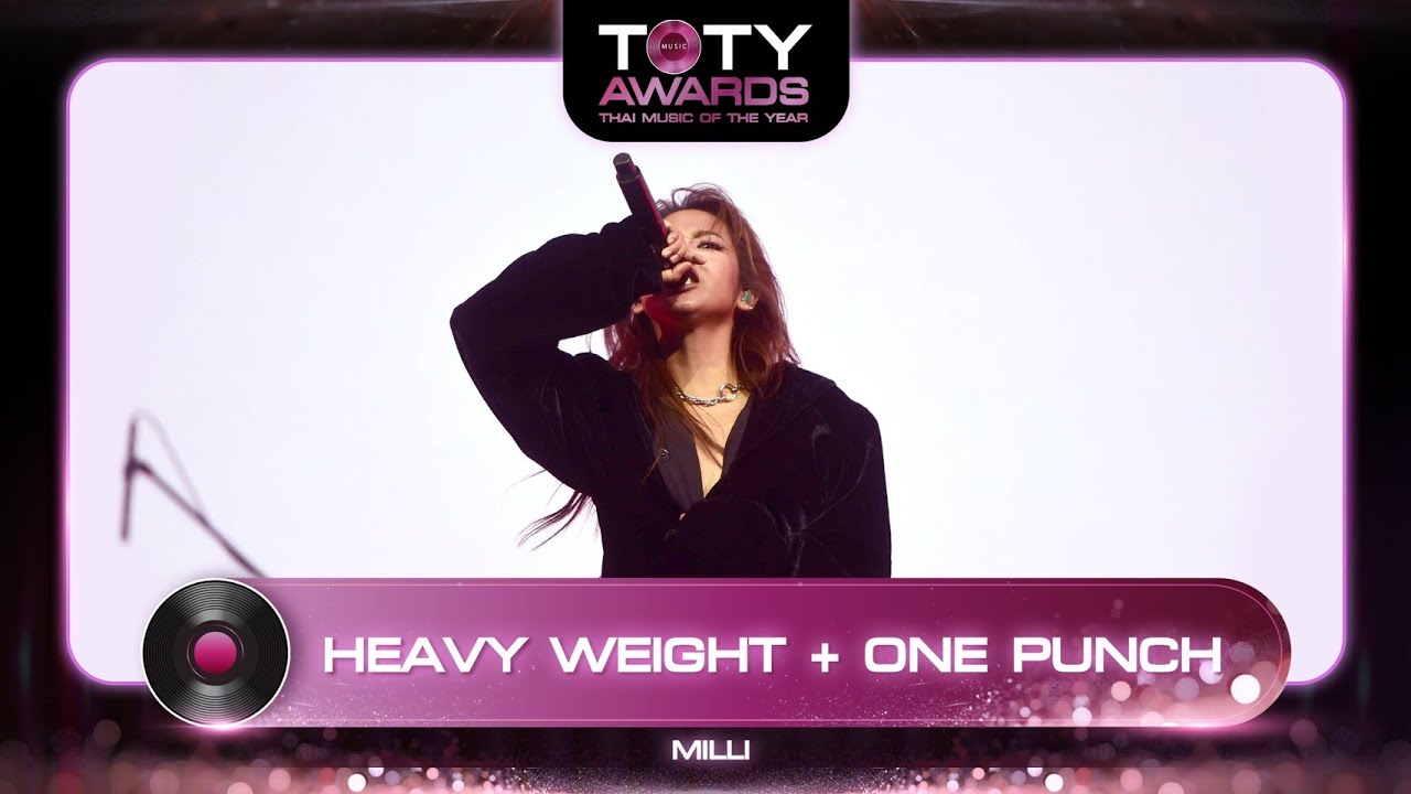 HEAVY WEIGHT + ONE PUNCH - MILLI | TOTY MUSIC AWARDS 2024