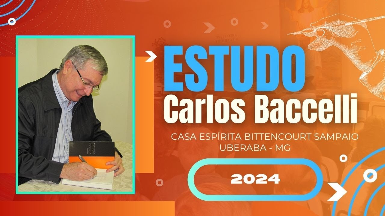 Estudo da Doutrina com Carlos Baccelli - 22/06/2024