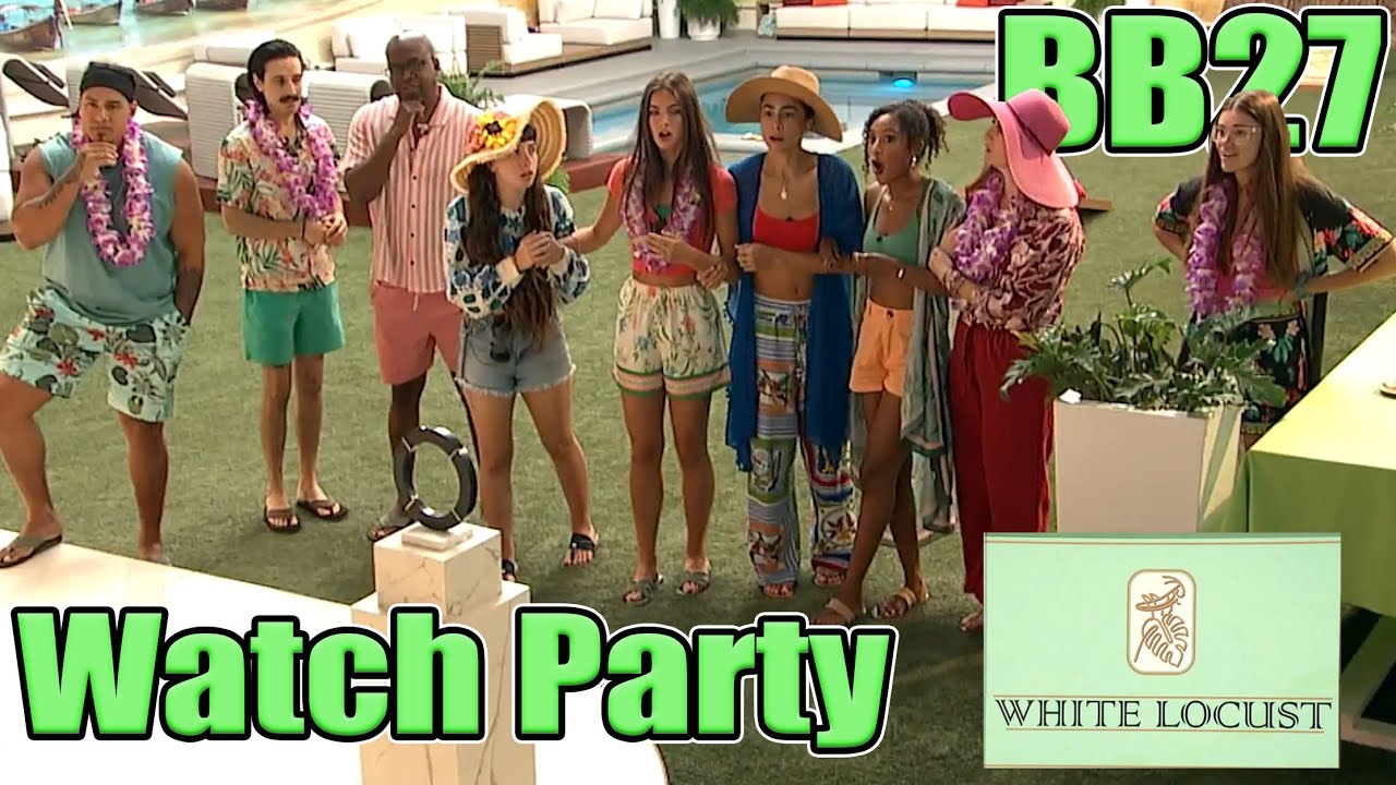 BB27 Episode 28 Watch Party: The White Locust Resort Opens | A Controversial Exit That Stuns Fans