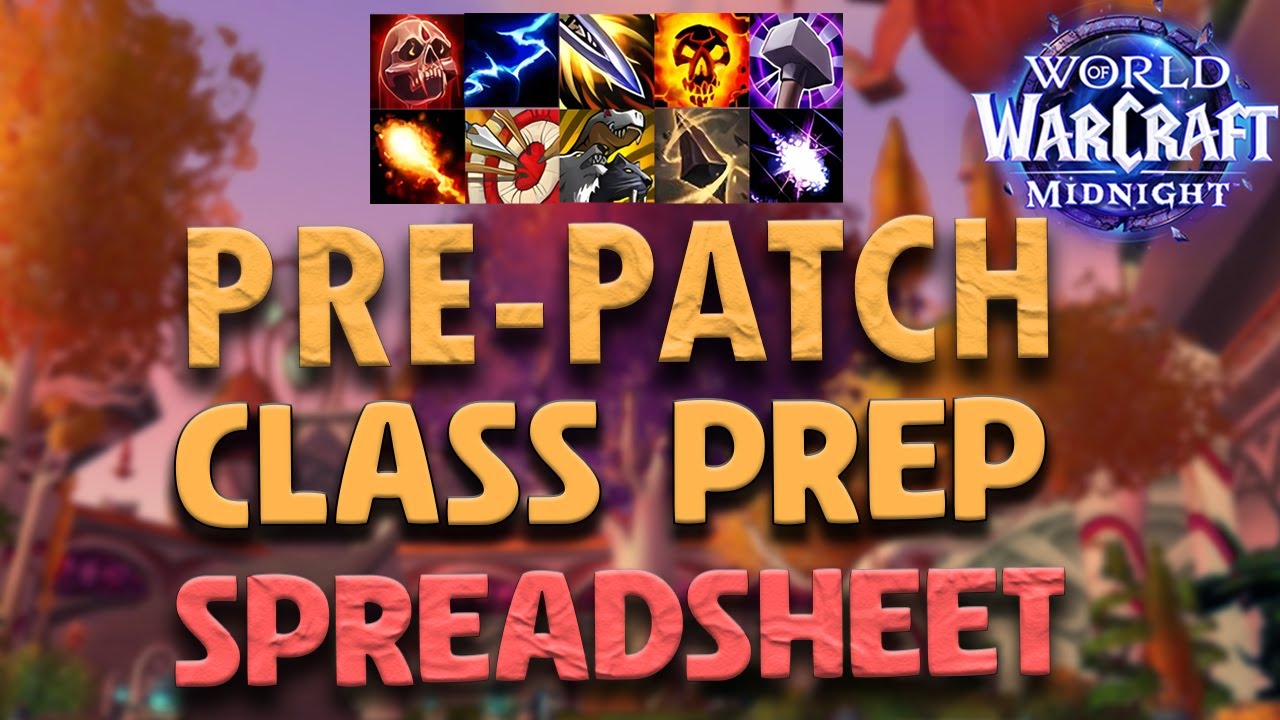 Midnight Pre-Patch Class Prep List - How is YOUR Spec Changing (All Features) | World of Warcraft