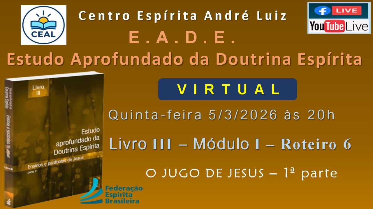 EADE-Est.Aprof.Dout.Esp.Liv.III-Mod 2-Rot 1 – O JUGO DE JESUS – 1ª parte