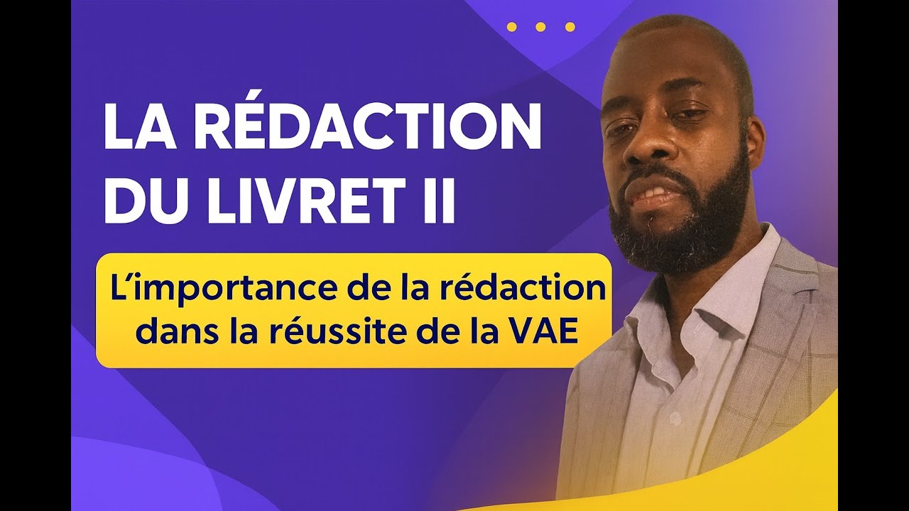 Comment réussir son livret 2 VAE facilement ?