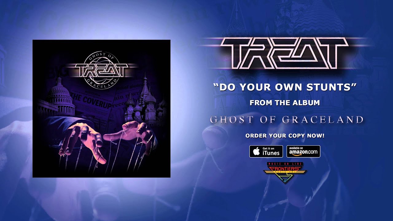 Treat - Do Your Own Stunts (Official Audio)