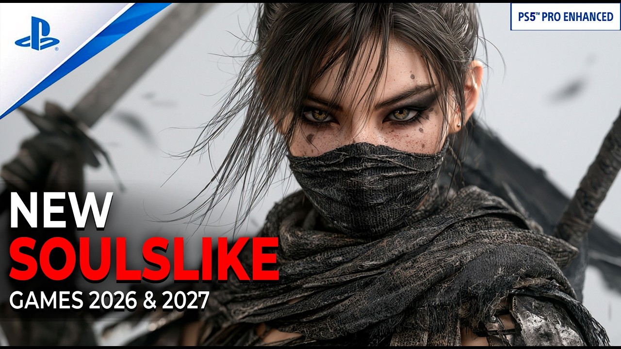 25 NOWYCH gier typu Soulslike nadchodzących w 2026 i 2027 roku, kt&oacute;re wyglądają BRUTALNIE | PS5, ...