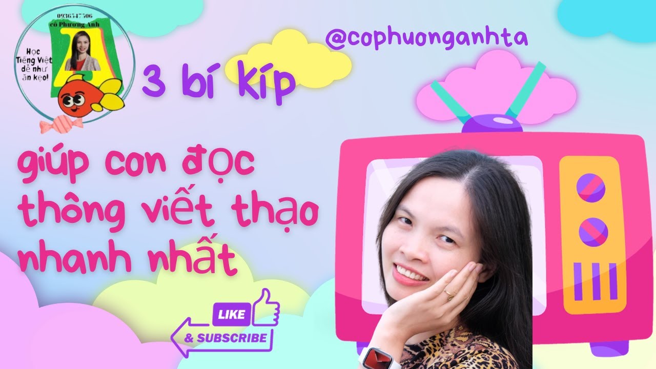 Cô đã giúp trẻ đọc thông viết thạo nhanh nhất nhờ 3 bí kíp của Giáo sư Hồ Ngọc Đại
