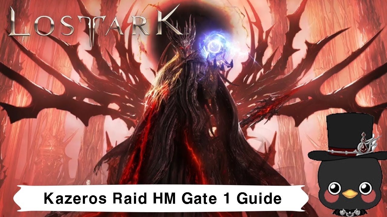 (KR)Lostark Kazeros Raid Final Act HM Gate 1 Guide