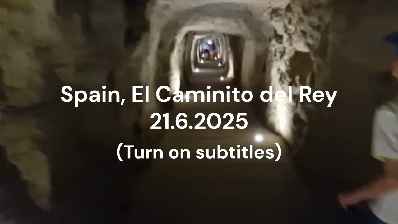 El Caminito del Rey 21.06.2025