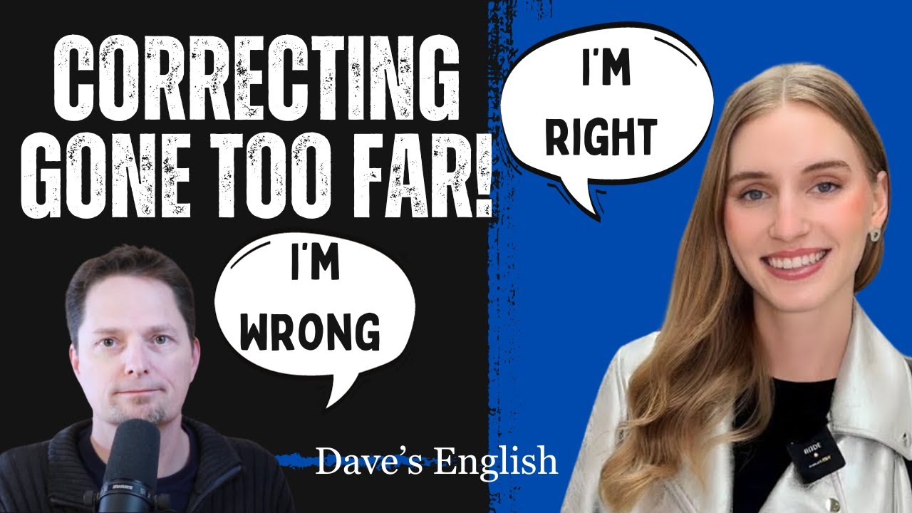 When Overcorrecting English Backfires!