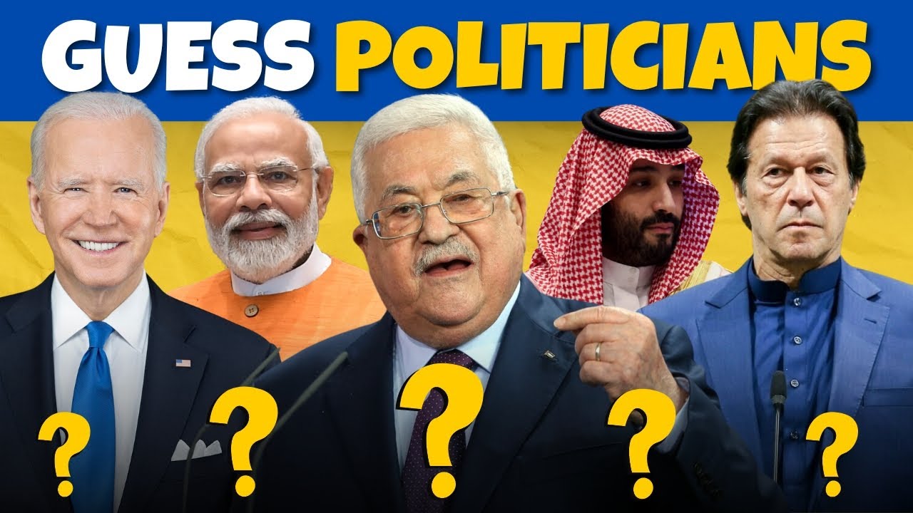 Can You Identify These Famous Politicians? | Guess the Politician