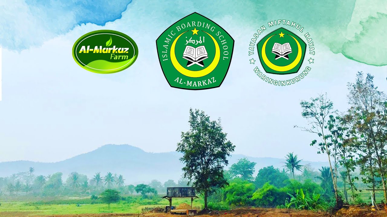 Profil Pondok Pesantren Al-Markaz & Al-Markaz Farm