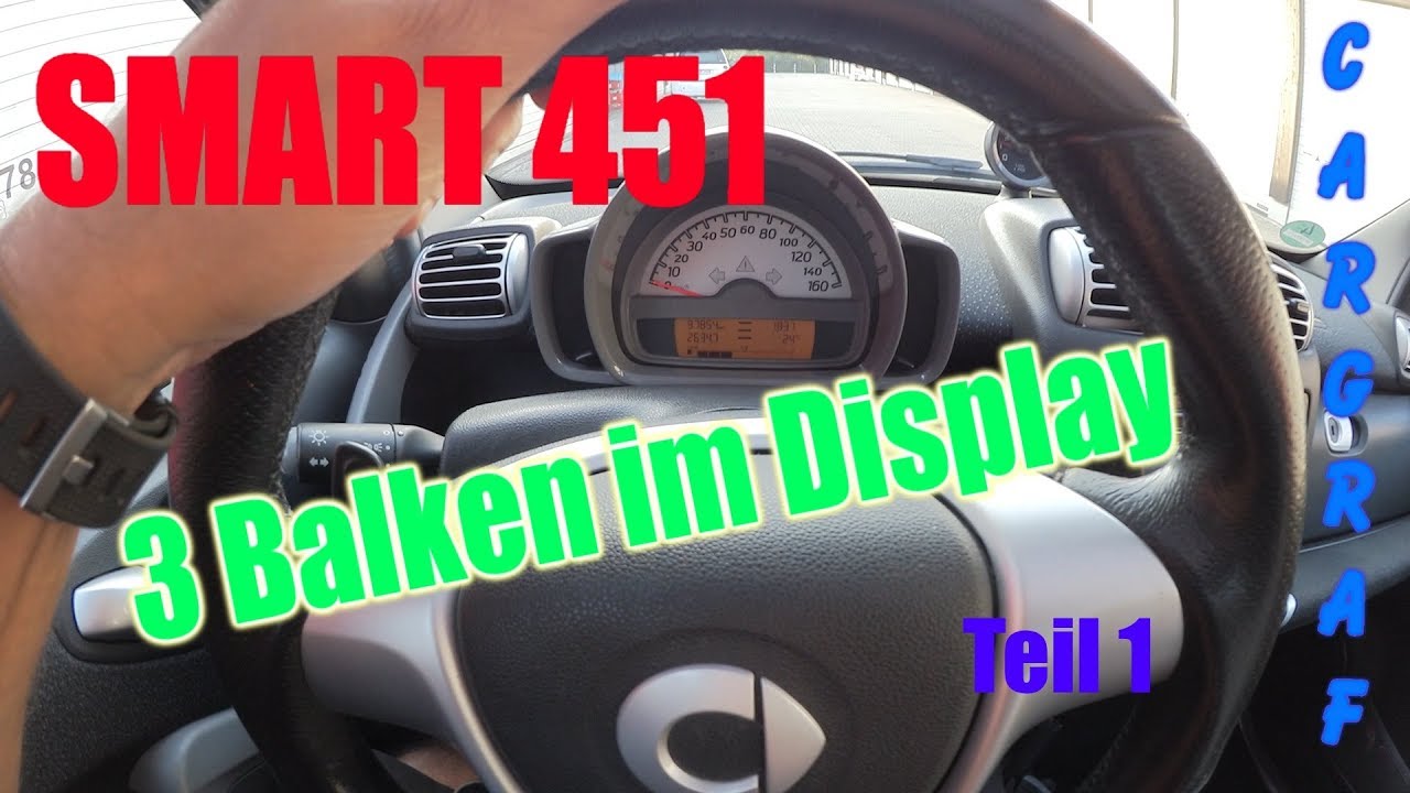 3 Striche im Display - der smarte Wahnsinn - SMART 451 - Teil 1