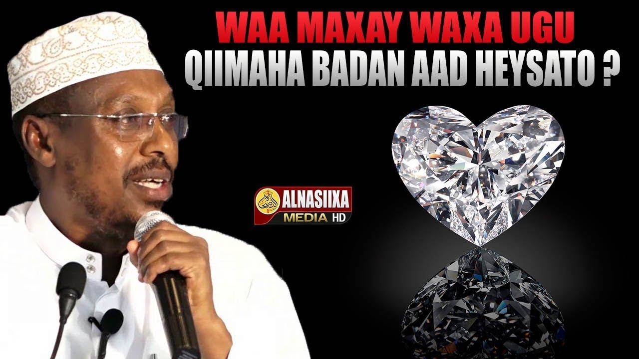 WAA MAXAY WAXA UGU QIIMAHA BADAN AAD HEYSATO ᴴᴰ┇Sh. Mustafe Xaaji Ismaaciil