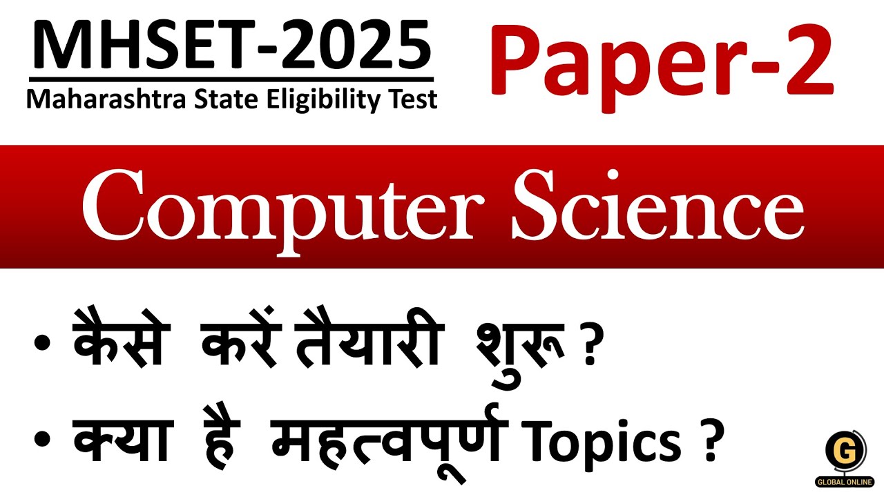 MH SET Computer Science Preparation | Maharashtra SET 2025 Syllabus Discussion | CS Important Topics