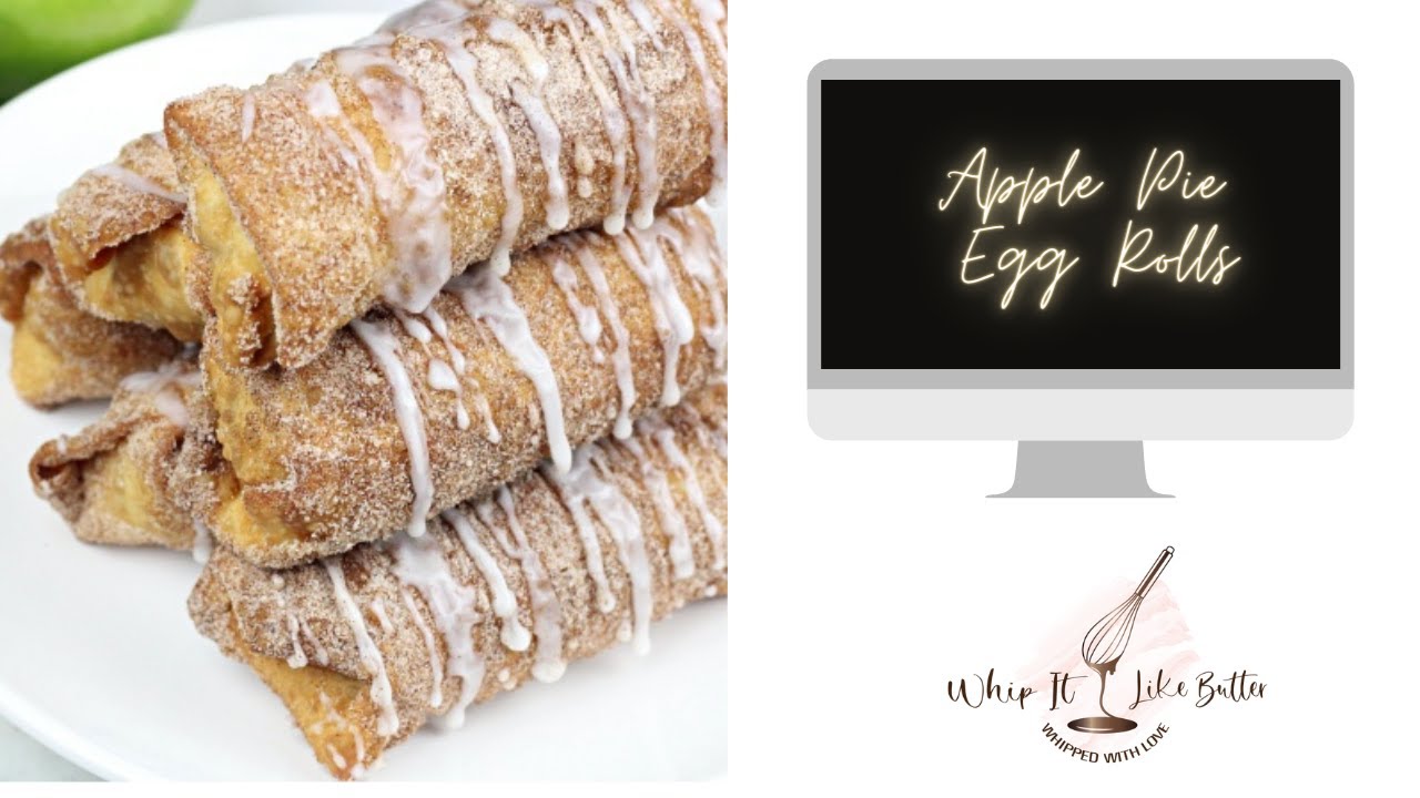 Apple Pie Egg Rolls | How to make Apple Pie Egg Rolls #applepieeggrolls