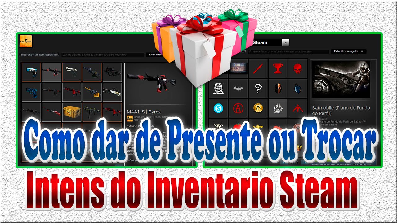 Como dar de Presente ou Trocar items do Inventario Steam