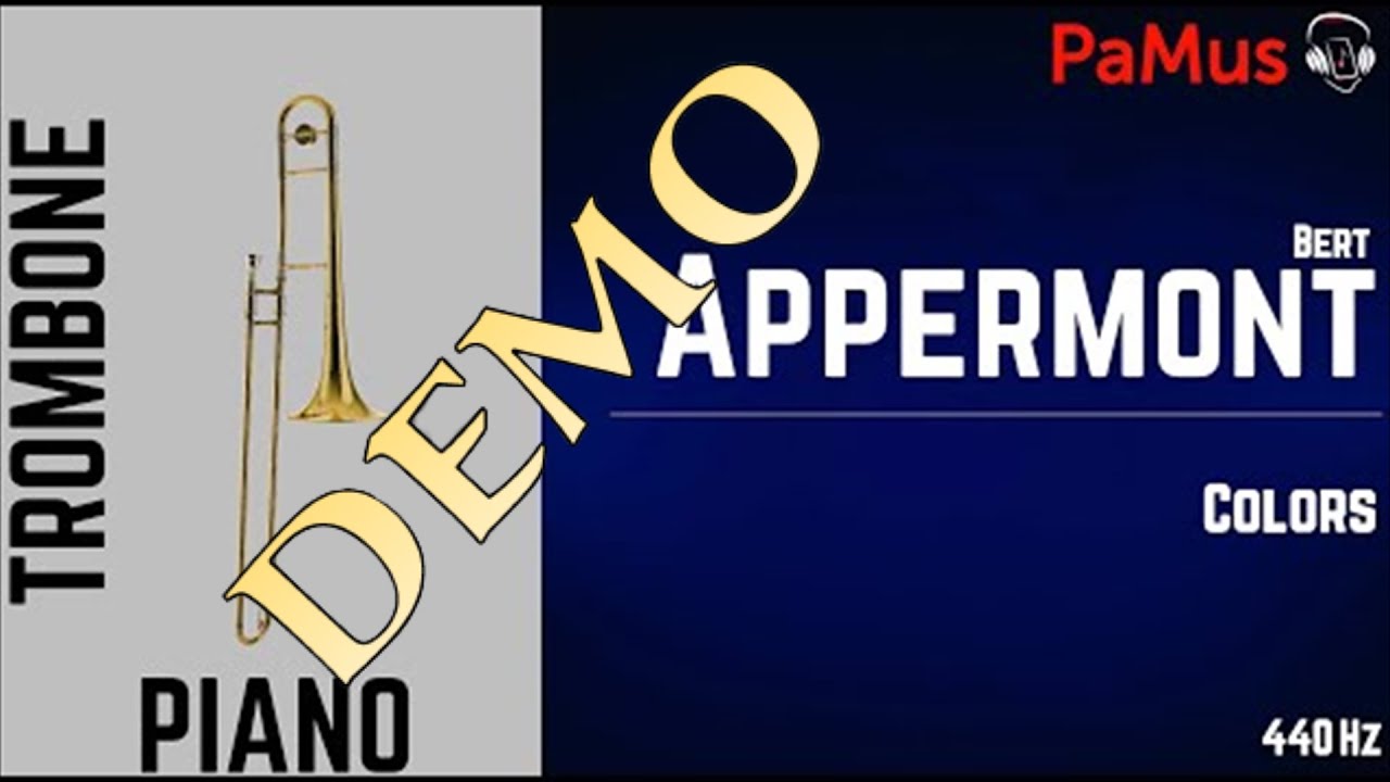 Bert Appermont: Colors for Trombone - Piano accompaniment 440Hz